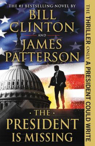 Kniha The President Is Missing James Patterson