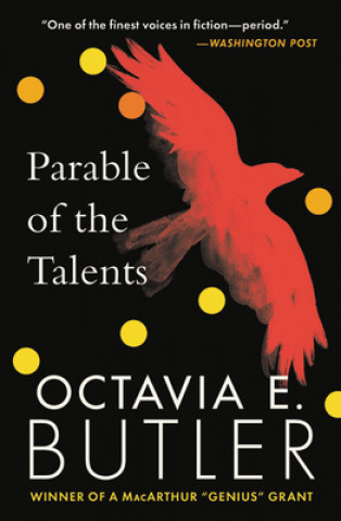 Kniha Parable of the Talents Octavia E. Butler