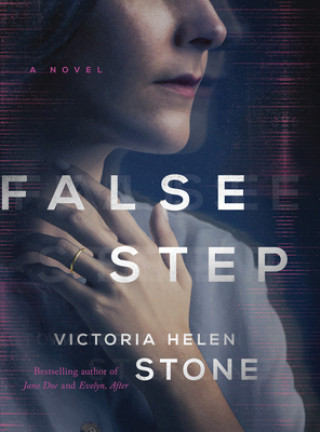 Könyv False Step Victoria Helen Stone