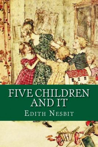 Book Five Children and It Edith Nesbit