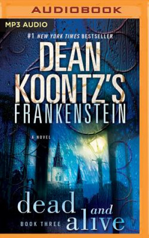 Digital FRANKENSTEIN DEAD & ALIVE Dean Koontz