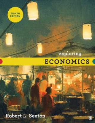 Kniha Exploring Economics Robert L. Sexton