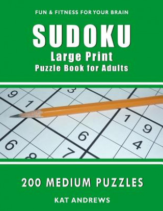 Könyv Sudoku Large Print Puzzle Book for Adults Kat Andrews