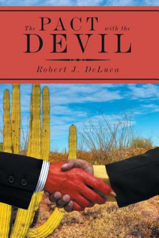 Knjiga The Pact with the Devil Robert DeLuca