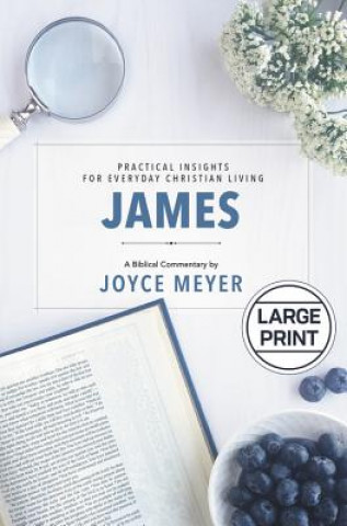 Książka James: Biblical Commentary Joyce Meyer