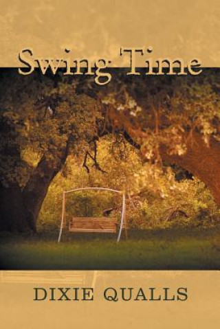Knjiga Swing Time DIXIE QUALLS