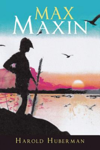 Книга Max Maxin HAROLD HUBERMAN