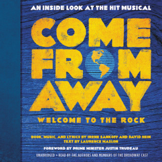Audio Come From Away: Welcome to the Rock Irene Sankoff