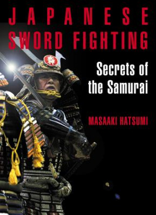 Könyv Japanese Sword Fighting Masaaki Hatsumi