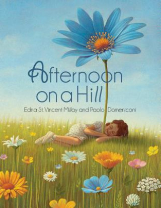 Carte Afternoon on a Hill Edna St Vincent Millay
