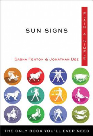 Kniha Sun Signs Plain & Simple: The Only Book You'll Ever Need Sasha Fenton