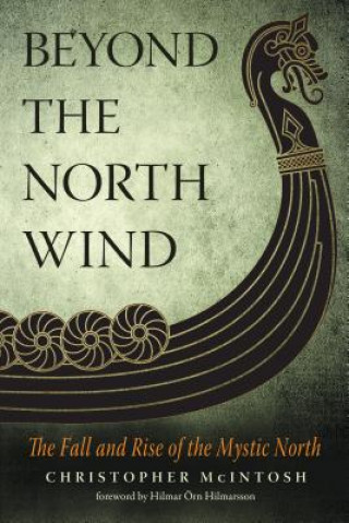Kniha Beyond the North Wind Christopher Mcintosh