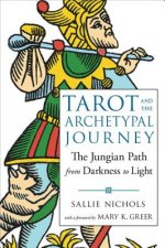 Könyv Tarot and the Archetypal Journey Sallie Nichols