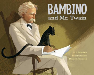 Книга Bambino and Mr. Twain P. I. Maltbie