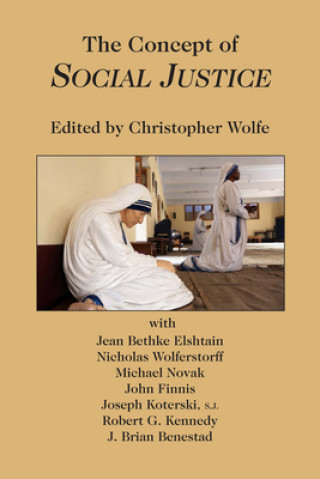 Book Concept of Social Justice Christopher Wolfe