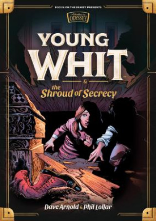 Kniha Young Whit and the Shroud of Secrecy Phil Lollar