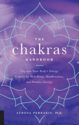 Kniha Chakras Handbook Athena Perrakis