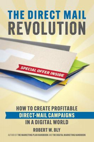 Könyv Direct Mail Revolution Robert W. Bly