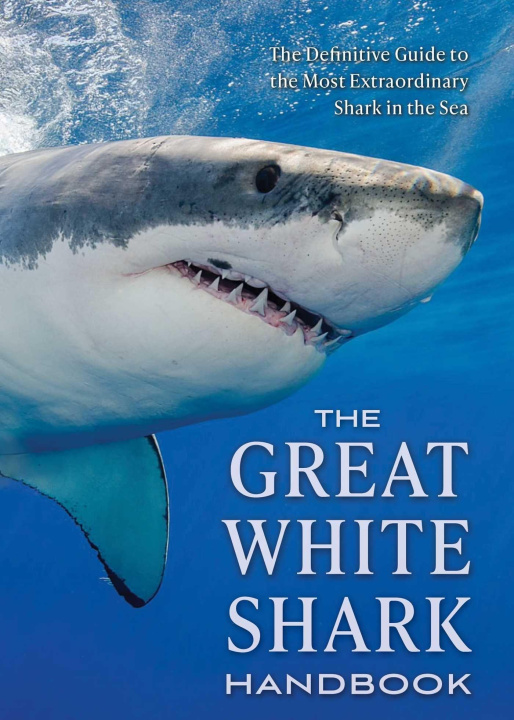Kniha Great White Shark Handbook Cider Mill Press