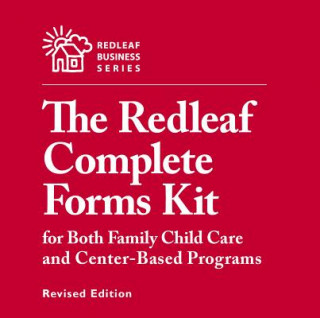 Digital Redleaf Complete Forms Kit for Both Family Child Care and Center-Based Programs, Revised Edition Redleaf Press