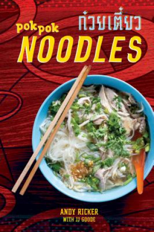 Книга Pok Pok Noodles Andy Ricker