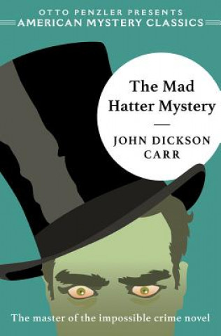 Buch The Mad Hatter Mystery John Dickson Carr