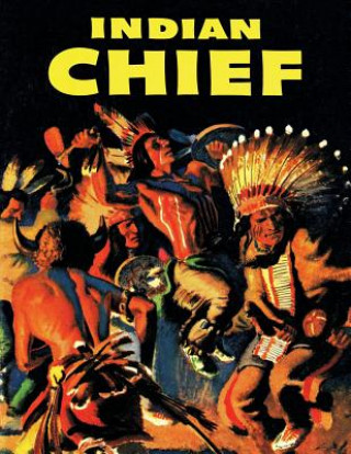 Kniha Indian Chief: A Dell Comics Selection Dell Comics