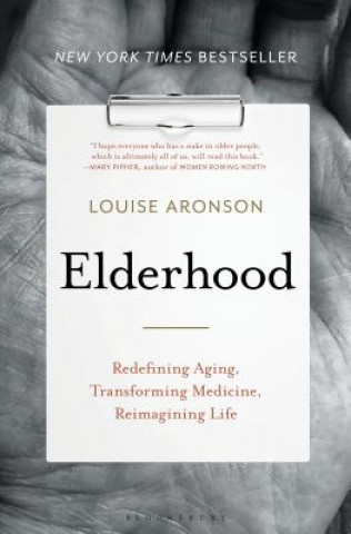 Kniha Elderhood Louise Aronson