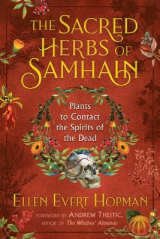Kniha Sacred Herbs of Samhain Ellen Evert Hopman