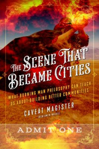 Carte Scene That Became Cities Caveat Magister