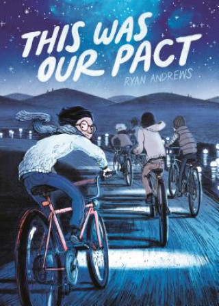 Книга This Was Our Pact Ryan Andrews