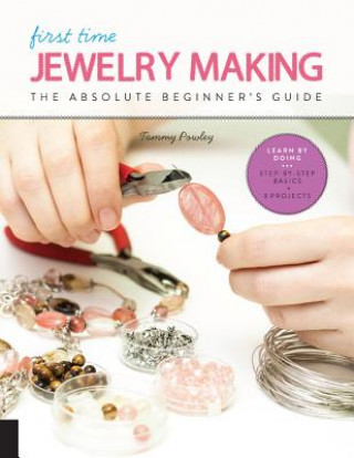 Könyv First Time Jewelry Making Tammy Powley