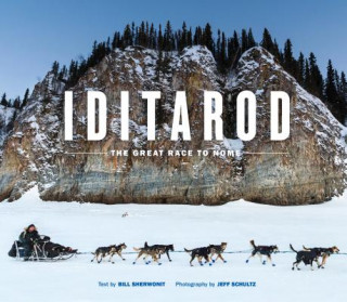 Book Iditarod: The Great Race to Nome Bill Sherwonit