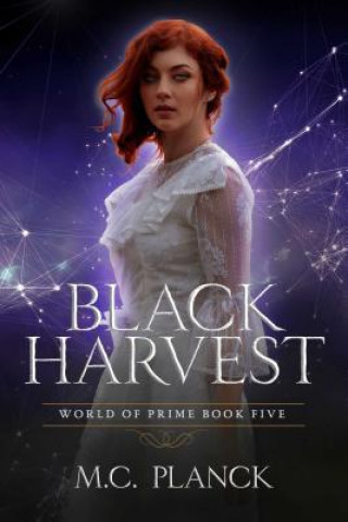 Könyv Black Harvest, 5 M. C. Planck