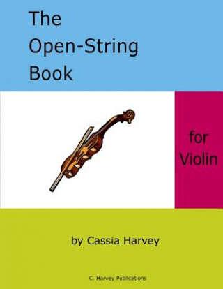 Książka Open-String Book for Violin Cassia Harvey