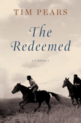 Kniha The Redeemed: The West Country Trilogy Tim Pears