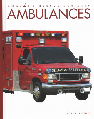 Libro Ambulances Lori Dittmer