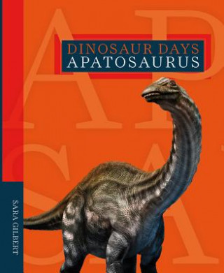 Knjiga Apatosaurus Sara Gilbert