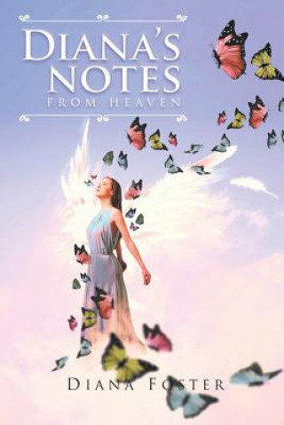 Kniha Diana's Notes From Heaven DIANA FOSTER