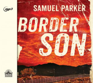 Digital Border Son Samuel Parker