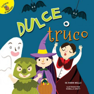 Książka Dulce O Truco: Trick or Treat Robin Wells