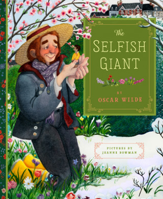 Kniha The Selfish Giant Oscar Wilde