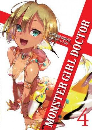 Kniha Monster Girl Doctor (Light Novel) Vol. 4 Z-Ton