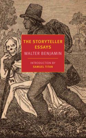 Kniha Storyteller Essays Walter Benjamin