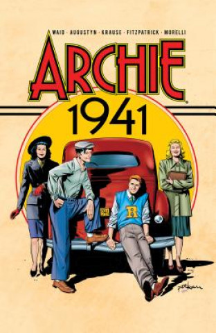 Könyv Archie: 1941 Mark Waid