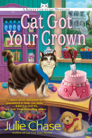 Könyv Cat Got Your Crown Julie Chase
