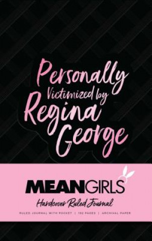 Carte Mean Girls Hardcover Ruled Journal Insight Editions