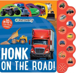 Kniha Discovery: Honk on the Road! Editors of Silver Dolphin Books