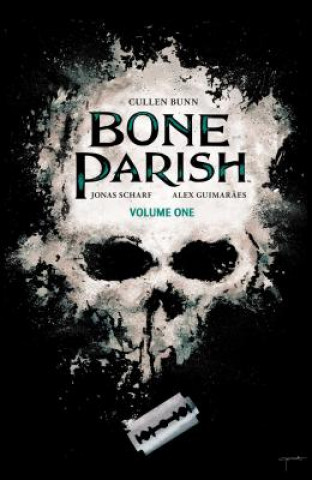 Carte Bone Parish Vol. 1 Cullen Bunn