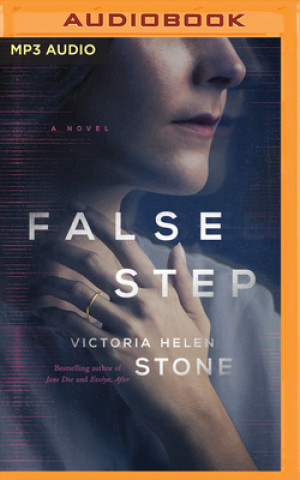 Digital FALSE STEP Victoria Helen Stone